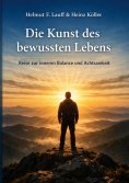 eBook: Die Kunst des bewussten Lebens