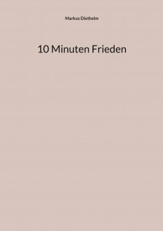 eBook: 10 Minuten Frieden