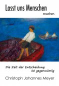 eBook: Lasst uns Menschen machen