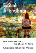 eBook: Die Stunde der Verweilenden