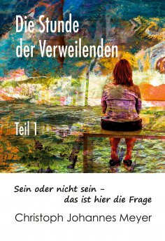 eBook: Die Stunde der Verweilenden