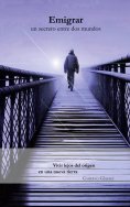 eBook: Emigrar - Un secreto entre dos mundos