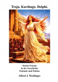 eBook: Troja. Karthago. Delphi.
