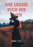 eBook: Das große Buch der Elfen