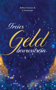 eBook: Freies Geldbewusstsein