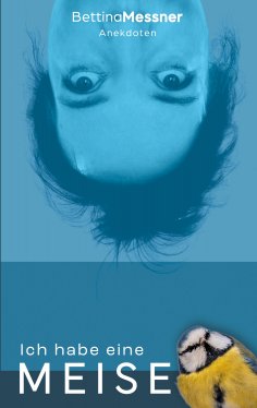eBook: Ich habe eine Meise