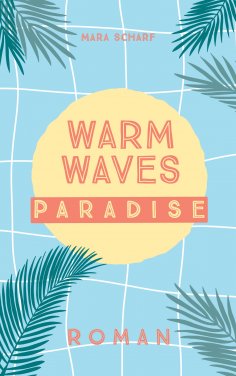 eBook: Warm Waves Paradies