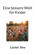 eBook: Eine bessere Welt für Kinder