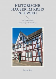eBook: Historische Häuser im Kreis Neuwied