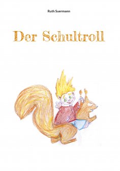 eBook: Der Schultroll