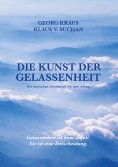 eBook: Die Kunst der Gelassenheit