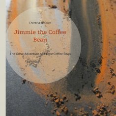 ebook: Jimmie the Coffee Bean
