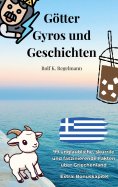 eBook: Götter, Gyros und Geschichten