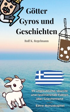 eBook: Götter, Gyros und Geschichten