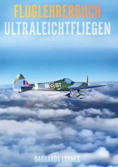 eBook: Fluglehrerbuch Ultraleichtfliegen