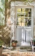 eBook: Es muss nicht immer die Provence sein
