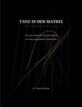 eBook: TANZ IN DER MATRIX