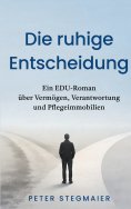 eBook: Die ruhige Entscheidung