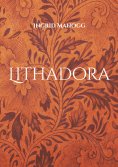 eBook: Lithadora