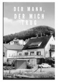 eBook: Der Mann, der mich trug