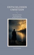 eBook: Entschlossen umsetzen