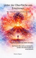 eBook: Unter der Oberfläche von Emotionen