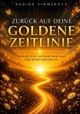 eBook: Zurück auf deine goldene Zeitlinie