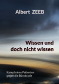 eBook: Wissen und doch nicht wissen