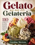 eBook: Gelato wie aus der Gelateria