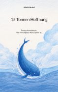 eBook: 15 Tonnen Hoffnung