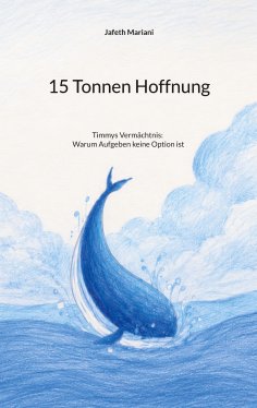 eBook: 15 Tonnen Hoffnung