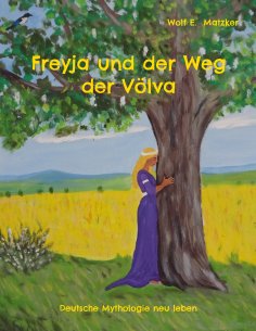 eBook: Freyja und der Weg der Völva