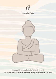 eBook: Dialogphänomenologie in Aktion