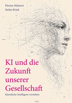 eBook: KI und die Zukunft unserer Gesellschaft