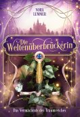 eBook: Die Weltenüberbrückerin