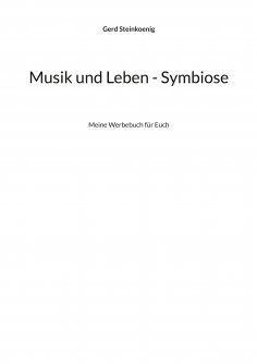 ebook: Musik und Leben - Symbiose