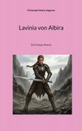 eBook: Lavinia von Albira