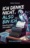 eBook: Ich denke nicht, also bin ich