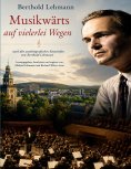 eBook: Musikwärts auf vielerlei Wegen