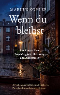 eBook: Wenn du bleibst