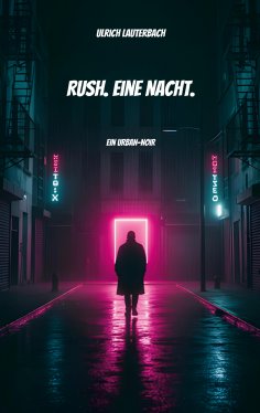 eBook: Rush. Eine Nacht.