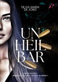 eBook: Unheilbar - Band I und II