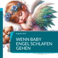 eBook: Wenn Baby Engel schlafen gehen