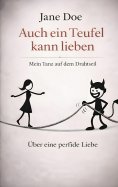 eBook: Auch ein Teufel kann lieben