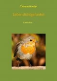 eBook: Lebenslichtgefunkel