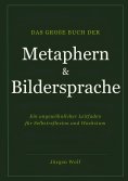 eBook: Das große Buch der Metaphern und Bildersprache