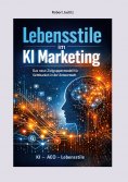 eBook: Lebensstile im KI Marketing