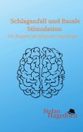 eBook: Schlaganfall und Basale Stimulation