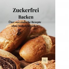 eBook: Zuckerfrei Backen