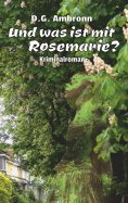 eBook: Und was ist mit Rosemarie?